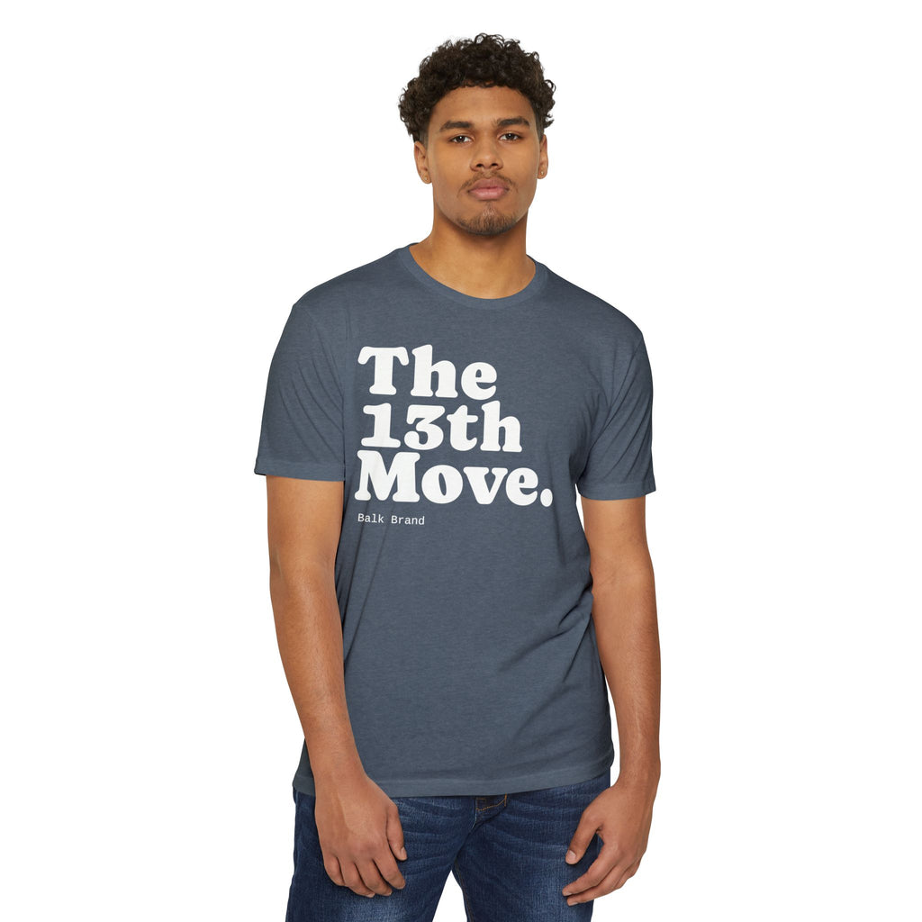 The 13th Move T-Shirt